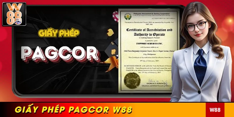 Giấy phép PAGCOR là sự công nhận cho năng lực của nhà cái W88