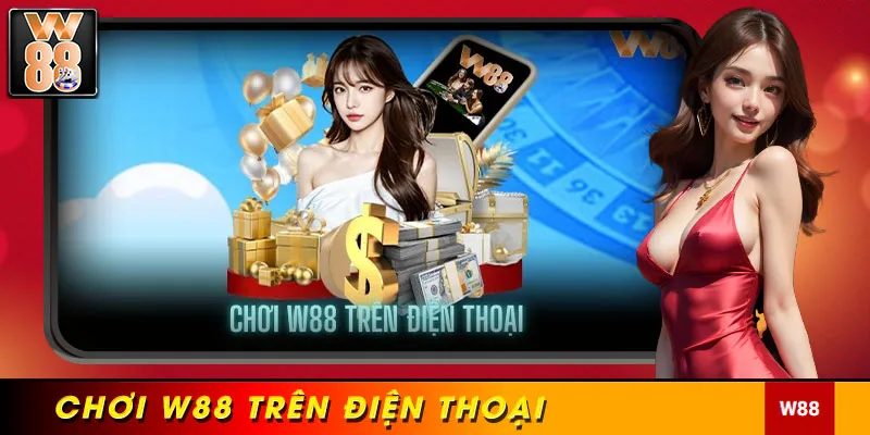 chơi w88 trên điện thoại - ảnh đại diện