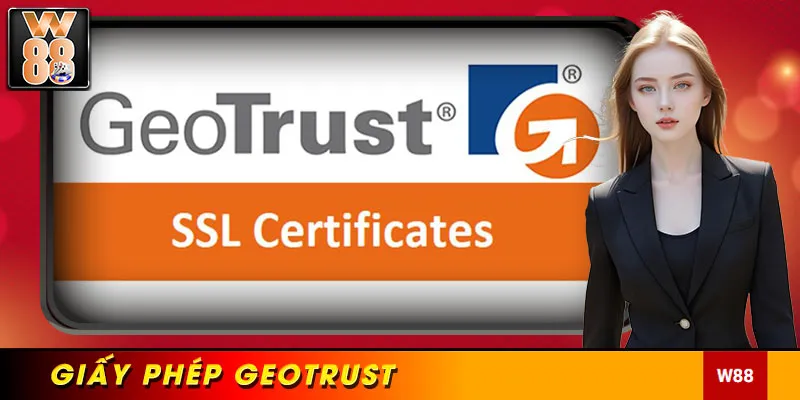 Giấy phép GEOTRUST là chứng chỉ hoạt động thứ 2 thế giới